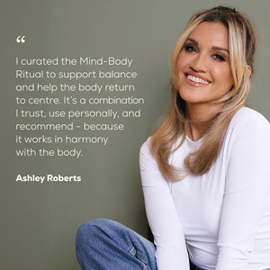 Ashley Roberts sitting in white t-shirt with a quote 'I curated the Mind-Body Ritual to support balance and help the body return to centre. It's a communication I trust, use personally, and recommend - because it works in harmony with the body.' 